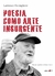 Poesia como arte insurgente - comprar online