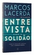 Entrevista com a solidão: Como desenvolver caminhos para a conexão humana - comprar online