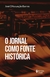 O jornal como fonte histórica - Books2u