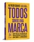 Livro - Todos somos uma marca: Construa seu ecossistema de vendas por meio de influência, conteúdo e experiência, por Alfredo Soares - Editora Gente