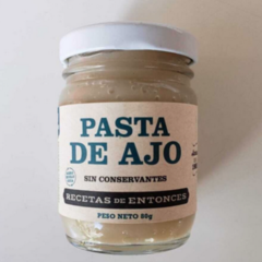 Pasta de Ajo - RECETA DE ENTONCES