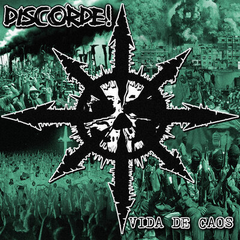 Discorde! - Vida de Caos