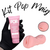 KIT POP MAIG - LUBRIFICANTE POP LUB + MASTURBADOR MASCULINO MAIG BOCA E VAGINA EM CYBERSKIN