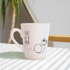 Taza Cónica - Feliz de la vida