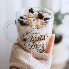 Taza de Vidrio - Super MOM and WIFE