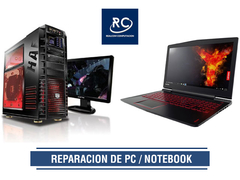 Reparación de Pc / Notebook