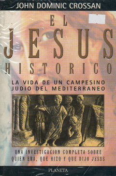 El Jesus historico - John Dominic Crossan