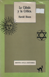 La cábala y la Crítica - Harold Bloom