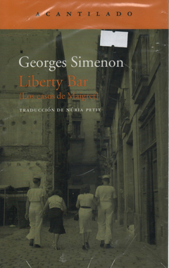 Liberty Bar (Los casos de Maigret) - Georges Simenon