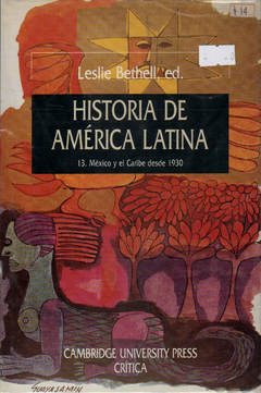 Historia de America Latina - 13. México y el Caribe desde 1930