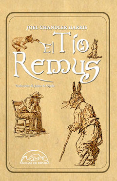 El tío Remus - Joel Chandler Harris - Páginas de espuma