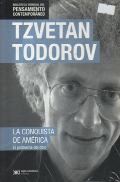 Tzvetan Todorov - La conquista de América