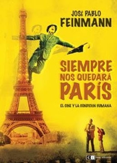 Siempre nos quedará París - El cine y la condición humana