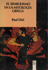 El simbolismo en la Mitología Griega - Paul Diel