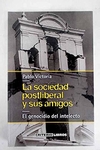 La sociedad postliberal y sus amigos - El genocidio del intelecto