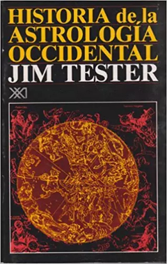 Historia de la astrolog?a occidental - Jim Tester