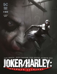 Joker/Harley: Cordura criminal - Libro dos