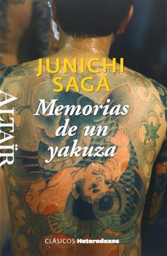 Junichi Saga - Memorias de un yakuza