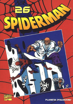 Coleccionable Spiderman N°26 - ¡Ruptura!