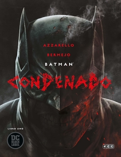 Batman: Condenado - Libro uno - DC Black Label