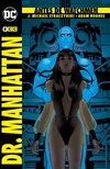 Antes de Watchmen: Dr Manhattan