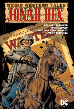 Weird Western Tales: Jonah Hex