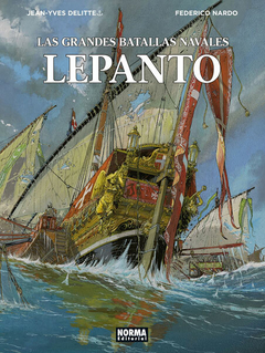 Las grandes batallas navales - Lepanto - Norma