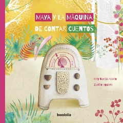 Maya y la maquina de contar cunetos - Bookolia