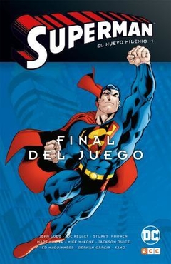 Superman: El nuevo milenio 1 - Final del juego