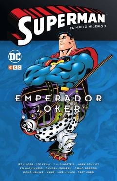 Superman: El nuevo milenio 3 - Emperador Joker