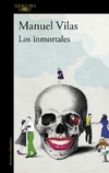 Los Inmortales - Manuel Vilas