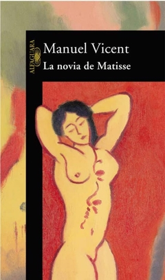 La novia de Matisse - Manual Vicent