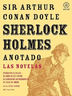 Sherlock Holmes Anotado - Las Novelas - Akal