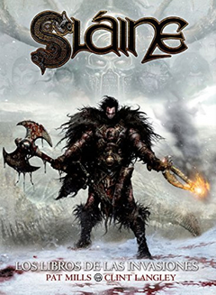 Slaine: Los libros de las invasiones - Norma