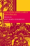 CUENTOS POPULARES ESPAÑOLES - siruela