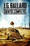 CUENTOS COMPLETOS JG BALLARD - RBA