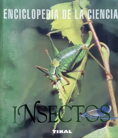 Insectos - Enciclopedia de la ciencia