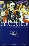 Héroes de alquiler N°1: Civil War - Panini Marvel