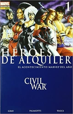 Héroes de alquiler N°1: Civil War - Panini Marvel