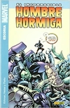 El incorregible hombre hormiga N°1: Escoria - Panini Marvel