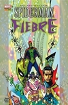 Spiderman: Fiebre - Panini Marvel