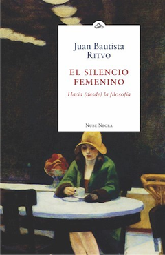 El silencio femenino - Hacía (desde) la filosofía