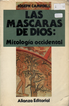 Las mascaras de dios - Mitología occidental - Joseph Campbell