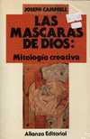 Las mascaras de Dios: Mitología creativa - Joseph Campbell