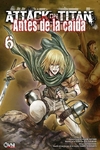 Attack on Titan: Antes de la caída - Vol06 - OVNI