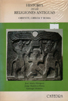 Historia De Las Religiones Antiguas - Oriente, Grecia Y Roma