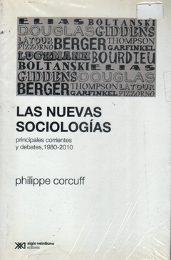 Las nuevas sociologias - Philippe Corcuff