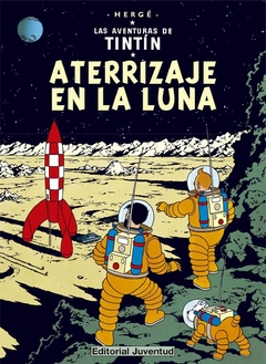 Aterrizaje en la Luna - Las aventuras de Tintín