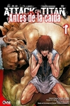 Attack on Titan: Antes de la caída - Vol01 - OVNI