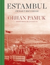 Estanbul Ciudad y Recuerdos - Orhan Pamuk - Random House